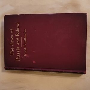 Israel Friedlaender The Jews of Russia and Poland 1915 First Edition Hard Copy